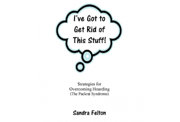 I’ve Got To Get Rid of This Stuff! – ebook